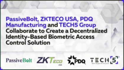 Компании Tech5 Group, ZKTeco USA, PassiveBolt и PDQ Manufacturing объединились